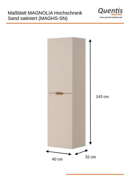 Bad Hochschrank MAGNOLIA, 2 Türen, sand satiniert, vormontiert
